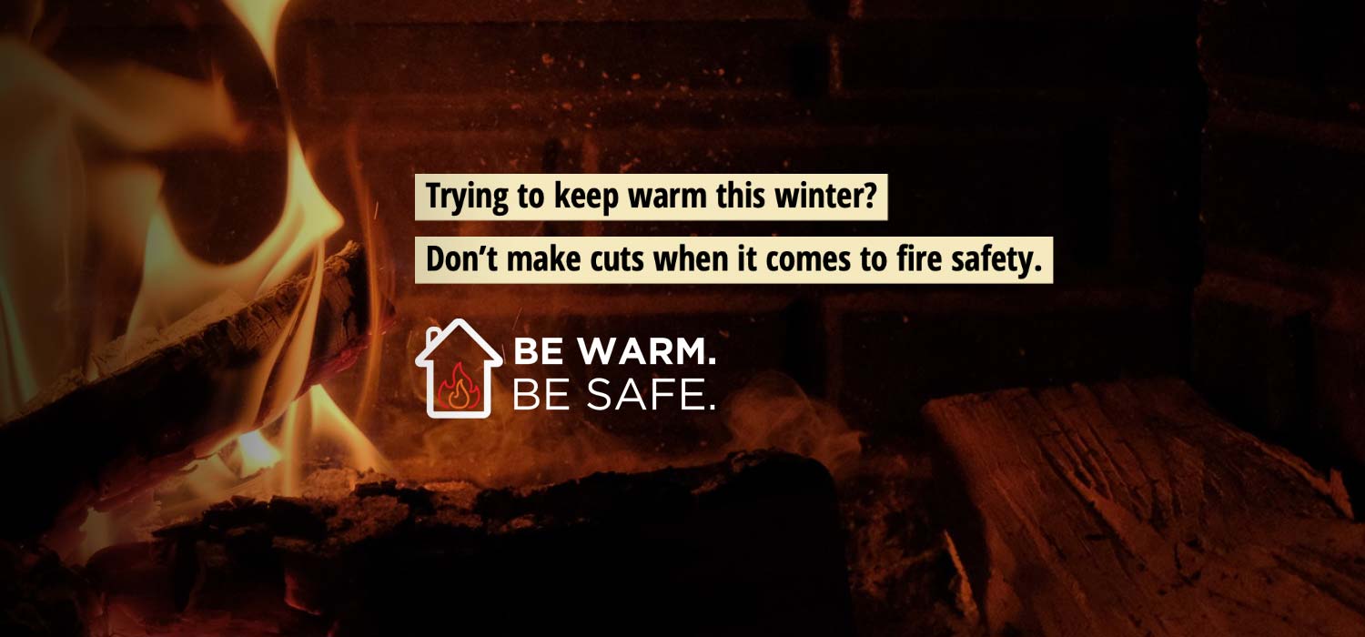 Be Warm. Be Safe. banner